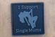 Naszywka 3D - I Support Single Mums [GFC Tactical] (для страйкболу) GFT-30-004703 фото 1